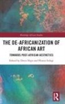 Denis Ekpo, Denis Sidogi Ekpo, Pfunzo Sidogi, Denis Ekpo, Pfunzo Sidogi - De-Africanization of African Art