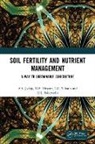 D.V. Hirpara, A.S. Jadeja, A.s. Hirpara Jadeja, H.L. Sakarvadia, L.C. Vekaria - Soil Fertility and Nutrient Management