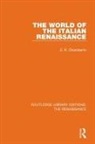 E. R. Chamberlin, E.R. Chamberlin - World of the Italian Renaissance