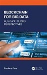 Shaoliang Peng - Blockchain for Big Data