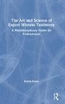 Karen Postal, Postal Karen - Art and Science of Expert Witness Testimony