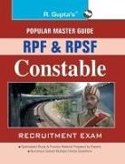 RPH Editorial Board - RPF and RPSF Constable Recruitment Exam Guide