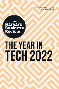 Larry Downes, Downes Larry, Maelle Gavet, Harvard Business Review, Jeanne C. Meister, … - The Year in Tech 2022: The Insights You Need from Harvard Business Review The Insights You Need from Harvard Business Review