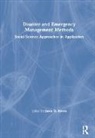 Jason D. Rivera, Jason D. Rivera - Disaster and Emergency Management Methods
