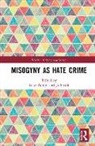 Irene (Nottingham Trent University Zempi, Irene Smith Zempi, Jo Smith, Irene Zempi - Misogyny As Hate Crime