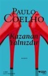 Paulo Coelho - Kazanan Yalnizdir