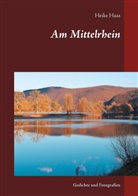Heike Haas - Am Mittelrhein