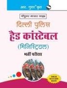 RPH Editorial Board - Delhi Police Head Constable (Ministerial) Recruitment Exam Guide