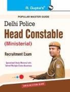 RPH Editorial Board - Delhi Police-Head Constable (Ministerial) Recruitment Exam Guide
