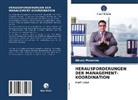 Alexej Maxurow - HERAUSFORDERUNGEN DER MANAGEMENT-KOORDINATION