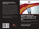 Guevara Cecilia Anabel, Cala Mirta Elizabeth - DÉTERMINATION DU PROFIL LIPIDIQUE ET DE SA RELATION AVEC LES IMC