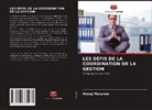 Alexej Maxurow - LES DÉFIS DE LA COORDINATION DE LA GESTION