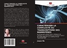 Jiaqian Wu - CARACTÉRISER LA COMPLEXITÉ DU TRANSCRIPTOME DES MAMMIFÈRES