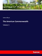 James Bryce - The American Commonwealth
