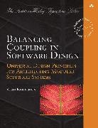 Vlad Khononov, Vladislav Khononov - Balancing Coupling in Software Design: Universal Design Principles for Architecting Modular Software Systems