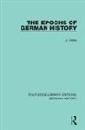 J. Haller, Haller J. - Epochs of German History