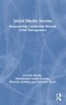 Muhammad Ismail Hossain, Muhammad Ismail (University of Dhaka Hossain, Efthymia Kottika, Pernille (Technical University of Denmark Ryden, Pernille Rydén, Vatroslav Skare... - Social Media Storms