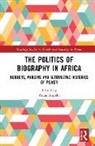 Anaïs Angelo, Anais (University of Vienna Angelo, Anaïs Angelo - Politics of Biography in Africa