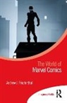 Andrew J. Friedenthal - World of Marvel Comics