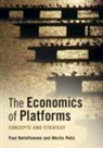 Paul Belleflamme, Paul (Universite Catholique De Louvai Belleflamme, Belleflamme Paul, Martin Peitz, Peitz Martin - Economics of Platforms
