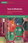 Markus Wolfensberger, Markus (Universitat Basel Wolfensberger, Anthony Wrigley, Wrigley Anthony - Trust in Medicine
