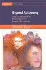 David G. Richards Kirchhoffer, David G. Kirchhoffer, Bernadette J. Richards - Beyond Autonomy