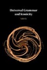 Yafei Li, Yafei (University of Wisconsin Li, Li Yafei - Universal Grammar and Iconicity