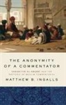 Matthew B Ingalls, Matthew B. Ingalls - Anonymity of a Commentator