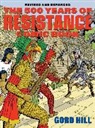 Gord Hill, Hill Gord - 500 Years of Resistance Comic Book