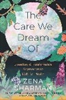 Zena Sharman, Sharman Zena - Care We Dream of