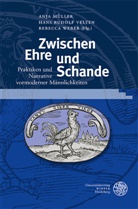 Anja Müller, Han Rudolf Velten, Hans Rudolf Velten, Hans Rudolf Velten, Rebecca Weber - Zwischen Ehre und Schande