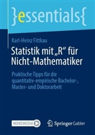 Karl-Heinz Fittkau - Statistik mit "R" für Nicht-Mathematiker