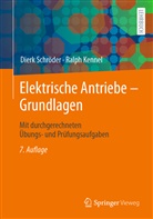 Ralph Kennel, Dier Schröder, Dierk Schröder - Elektrische Antriebe - Grundlagen
