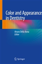 Alvar Della Bona, Alvaro Della Bona - Color and Appearance in Dentistry