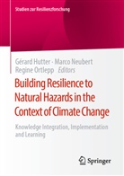 Gérard Hutter, Marc Neubert, Marco Neubert, Regine Ortlepp - Building Resilience to Natural Hazards in the Context of Climate Change