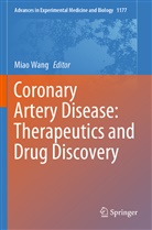Mia Wang, Miao Wang - Coronary Artery Disease: Therapeutics and Drug Discovery