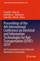Min An, Lijun Diao, Limi Jia, Limin Jia, Baoming Liu, Zhigang Liu... - Proceedings of the 4th International Conference on Electrical and Information Technologies for Rail Transportation (EITRT) 2019