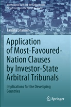 Tanjina Sharmin - Application of Most-Favoured-Nation Clauses by Investor-State Arbitral Tribunals