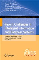 Rathachai Chawuthai, Rathachai Chawuthai et al, Tzung-pei Hong, Pawel Sitek, Krystia Wojtkiewicz, Krystian Wojtkiewicz - Recent Challenges in Intelligent Information and Database Systems