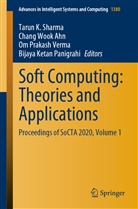 Chang Wook Ahn, Bijaya Ketan Panigrahi, Om Prakash Verma et al, Tarun K. Sharma, Om Prakash Verma, Chan Wook Ahn... - Soft Computing: Theories and Applications