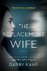 Darby Kane - The Replacement Wife