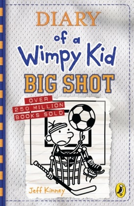 Jeff Kinney - Big Shot - Diary of a Wimpy Kid