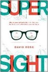 David Rose, Rose David - SuperSight
