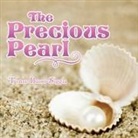 Tonia Basso-Siggia - The Precious Pearl