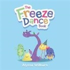 Alyssa Wilburn - The Freeze Dance Book