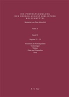 Herzog August Bibliothek, Peter Mortzfeld - Katalog der Graphischen Porträts in der Herzog August Bibliothek Wolfenbüttel: 1500-1850. Reihe A - Band 50: Register 15-19