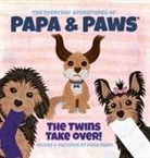 Papa Paws - The Twins Take Over!