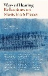 Scott Seltzer Burnham, Dorothea Burnham Von Moltke, Scott Burnham, Burnham Scott, Marna Seltzer, Dorothea von Moltke - Ways of Hearing