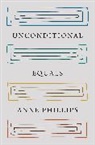 Anne Phillips - Unconditional Equals