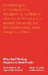 Stefen Nadler, Stefen Shapiro Nadler, Steven Nadler, Steven Shapiro Nadler, Nadler Steven, Lawrence Shapiro... - When Bad Thinking Happens to Good People
